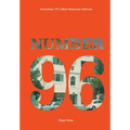 Number 96: Australian TV's Most Notorious Address