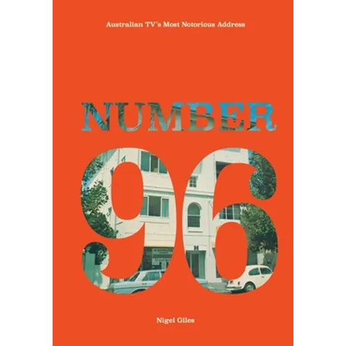 Number 96: Australian TV's Most Notorious Address
