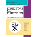 Directors on Directing: A Source Book of the Modern Theatre