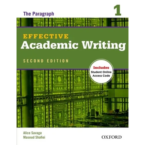 Effective Academic Writing 1: The Paragraph