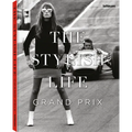 The Stylish Life: Grand Prix