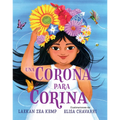 Una Corona Para Corina / A Crown for Corina
