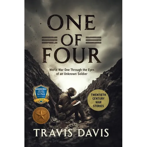 One of Four: World War One Through the Eyes of an Unknown Soldier