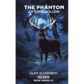 The Phantom of Eerie Hollow