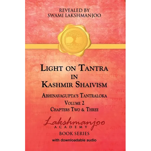 Light on Tantra in Kashmir Shaivism - Volume 2