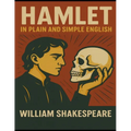 Hamlet In Plain and Simple English