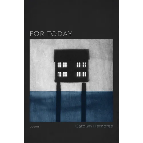 For Today: Poems