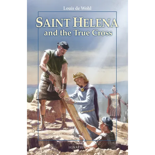 Saint Helena and the True Cross