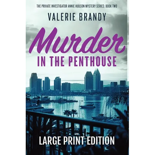 Murder in the Penthouse: Large Print Edition