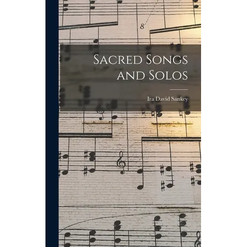 Sacred Songs and Solos