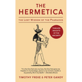 The Hermetica: The Lost Wisdom of the Pharaohs (Unabridged)