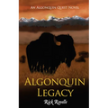 Algonquin Legacy: An Algonquin Quest Novel