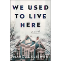 We Used to Live Here