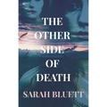 The Other Side of Death