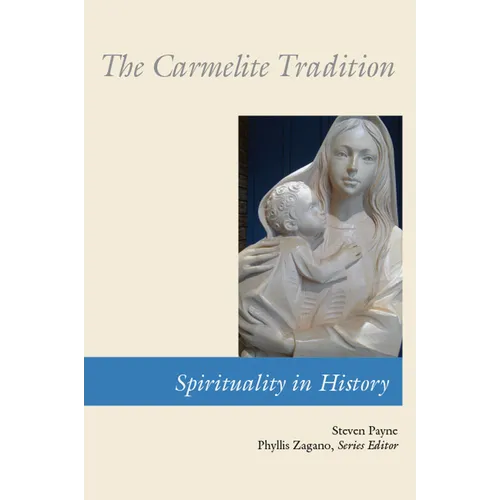 Carmelite Tradition