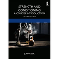 Strength and Conditioning: A Concise Introduction