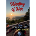 Worthy of Her