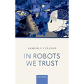 In Robots We Trust
