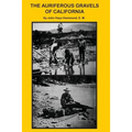 The Auriferous Gravels of California