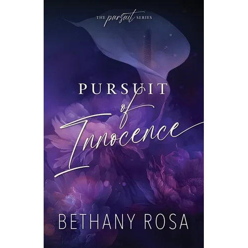 Pursuit of Innocence: Alpha Billionaire, Steamy Love Triangle