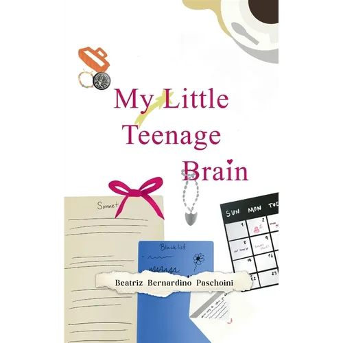 My Little Teenage Brain