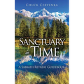 Sanctuary in Time: A Sabbath Retreat Guidebook