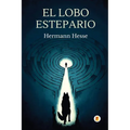 El Lobo Estepario (Spanish Edition)
