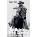 The Notorious Texas Swindler: Second Edition: Approved for Penal Institutions
