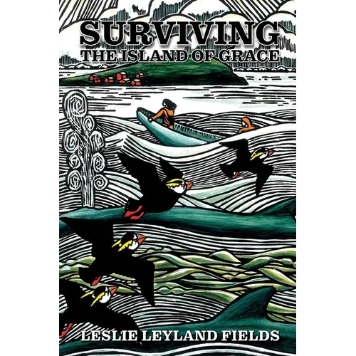 Surviving the Island of Grace 2nd Rev Ed.