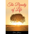 The Beauty of Life