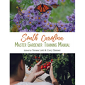 South Carolina Master Gardener Training Manual