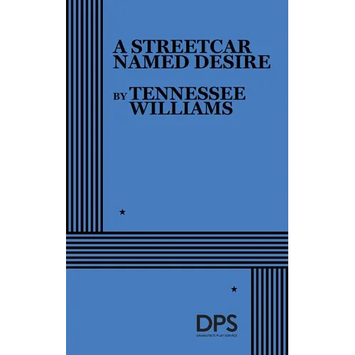 A Streetcar Named Desire