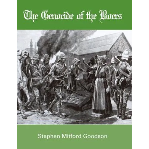 The Genocide of the Boers