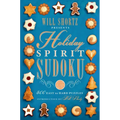 Will Shortz Presents Holiday Spirit Sudoku: 300 Easy to Hard Puzzles