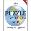 Puzzle Cryptogram: Worldewide Proverbs Collection - Cryptograms Solving Puzzle Books for Adults and Seniors Large Print