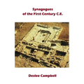 Synagogues of the First Century C.E.