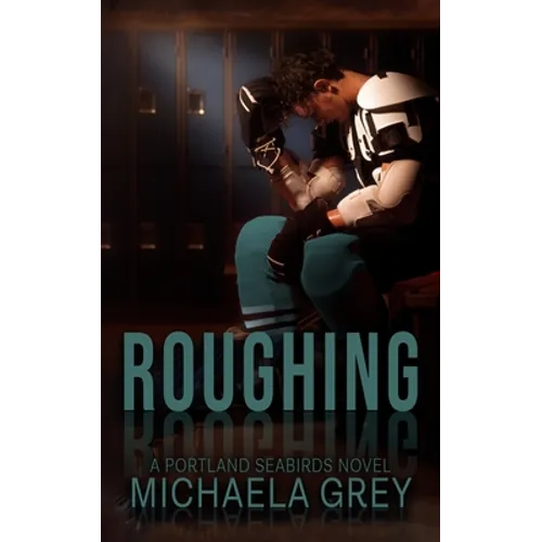 Roughing