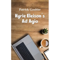 Kyrie Eleison s Ad Agio