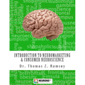 Introduction to Neuromarketing & Consumer Neuroscience