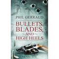 Bullets, Blades, and High Heels: Pulp Fiction Stories