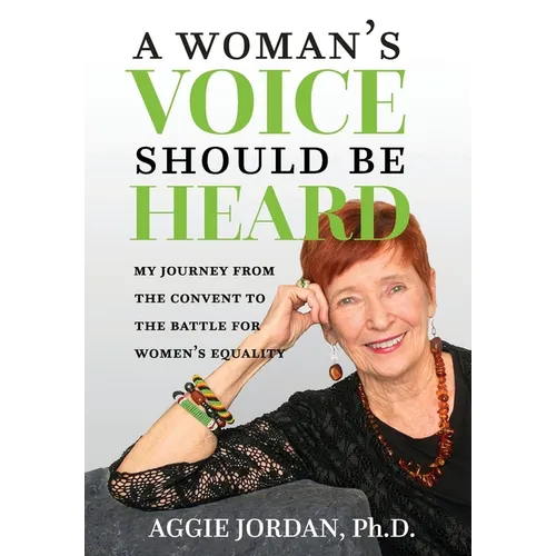 A Woman's Voice Should Be Heard