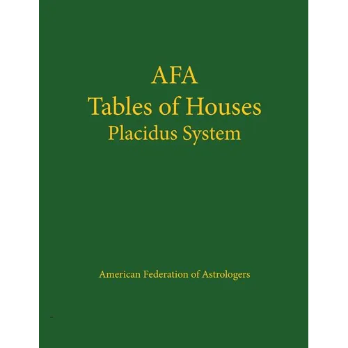 Tables of Houses Placidus System