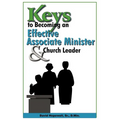 Keys to Becoming an Effective Associate Minister & Church Leader