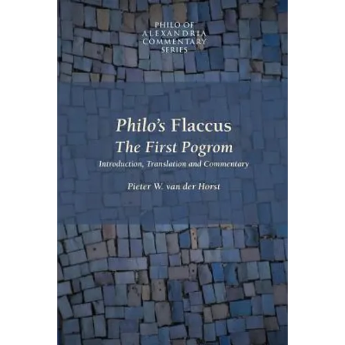Philo's Flaccus: The First Pogrom