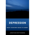 Depression: What Everyone Needs to Know(r)