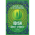 Irish Ghost Stories: Folklore, Fear & the Supernatural