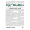 Penny Dreadfuls: The Circulation Patterns of a Victorian Popular Genre