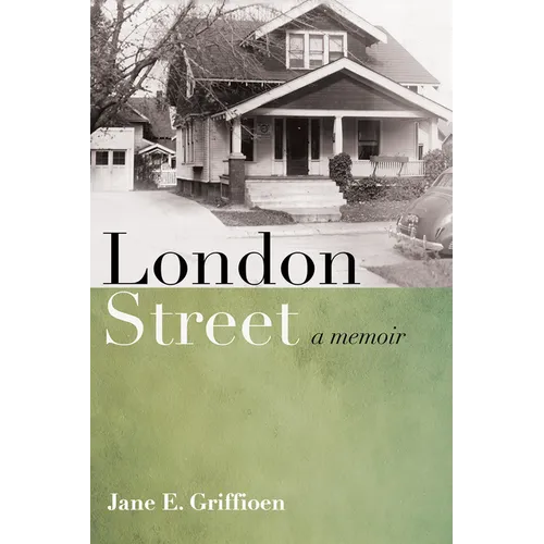 London Street: A Memoir