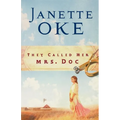 They Called Her Mrs. Doc.