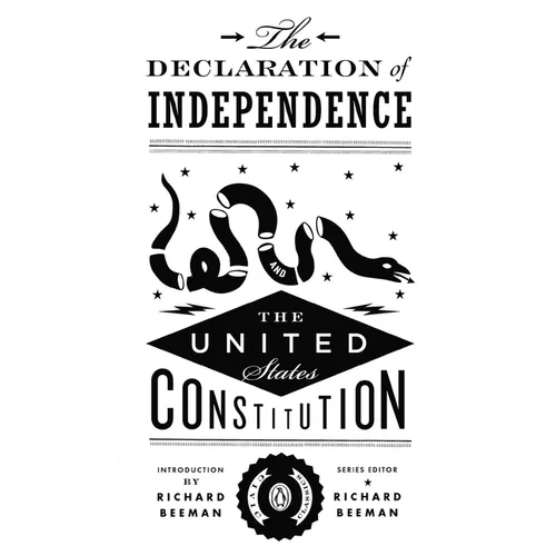 The Declaration of Independence and the United States Constitution